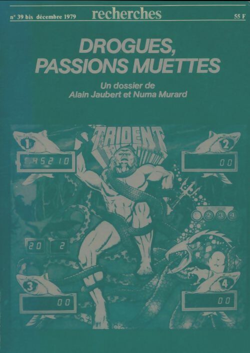 Livrenpoche : Recherches n°39 bis : Drogues, passions muettes - Collectif - Livre