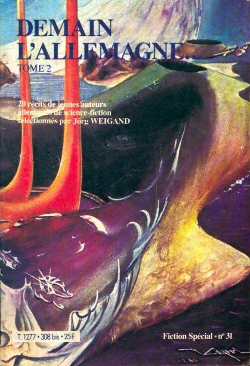 Livrenpoche : Fiction spécial n°31 : Demain l'Allemagne Tome II - Collectif - Livre