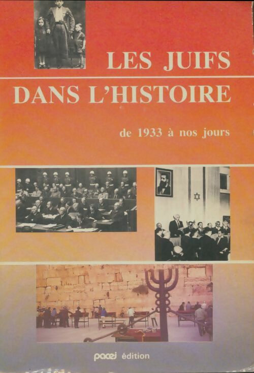 Livrenpoche : Les juifs dans l'histoire de 1933 à nos jours - Collectif - Livre