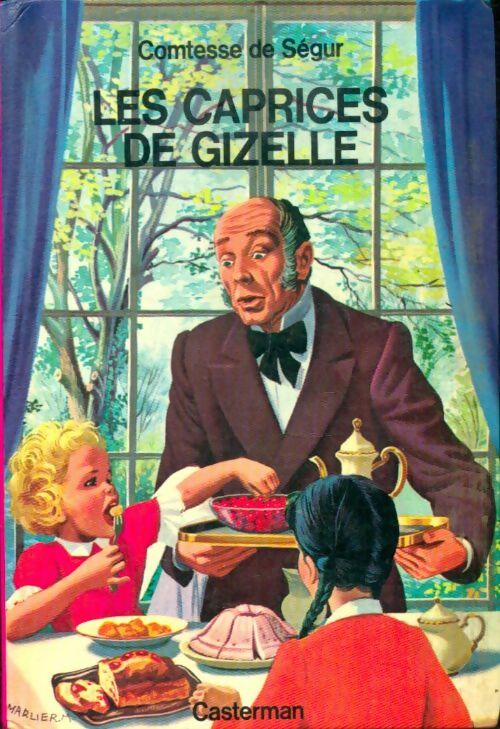 Livrenpoche : Les caprices de Gizelle - Comtesse De Ségur - Livre