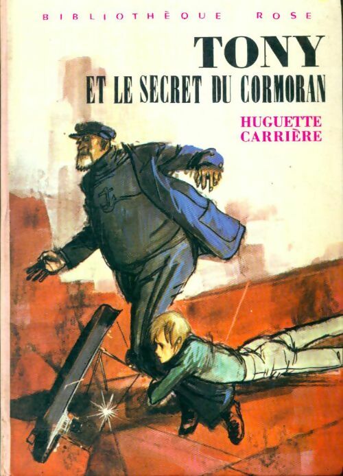 Livrenpoche : Tony et le secret du cormoran - Huguette Carrière - Livre