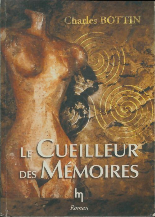 Livrenpoche : Le cueilleur de mémoires - Charles Bottin - Livre