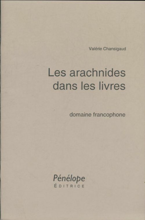 Livrenpoche : Les arachnides dans les livres - Valérie Chansigaud - Livre