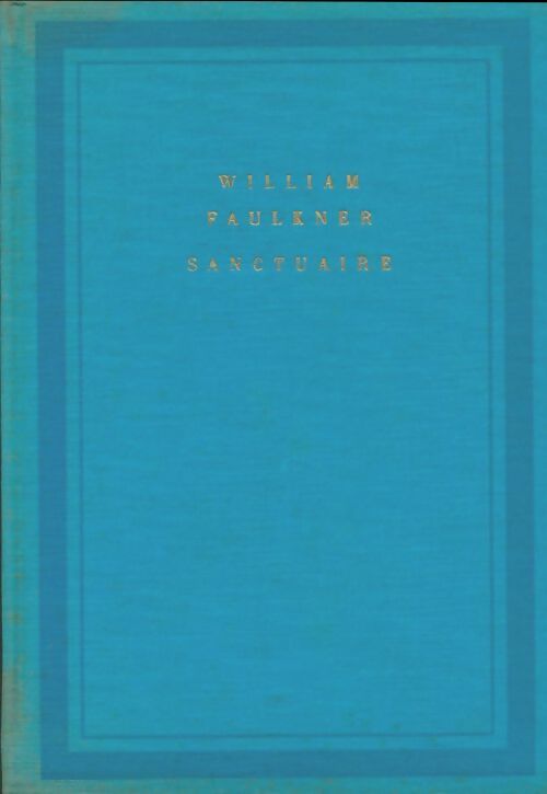 Livrenpoche : Sanctuaire - William Faulkner - Livre