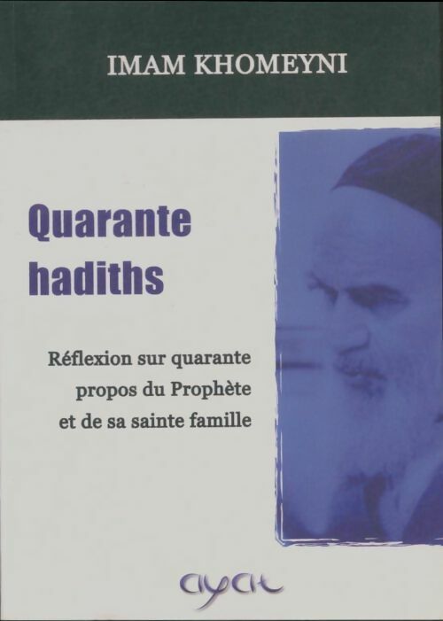 Livrenpoche : Quarante hadiths - Imam Khomeyni - Livre
