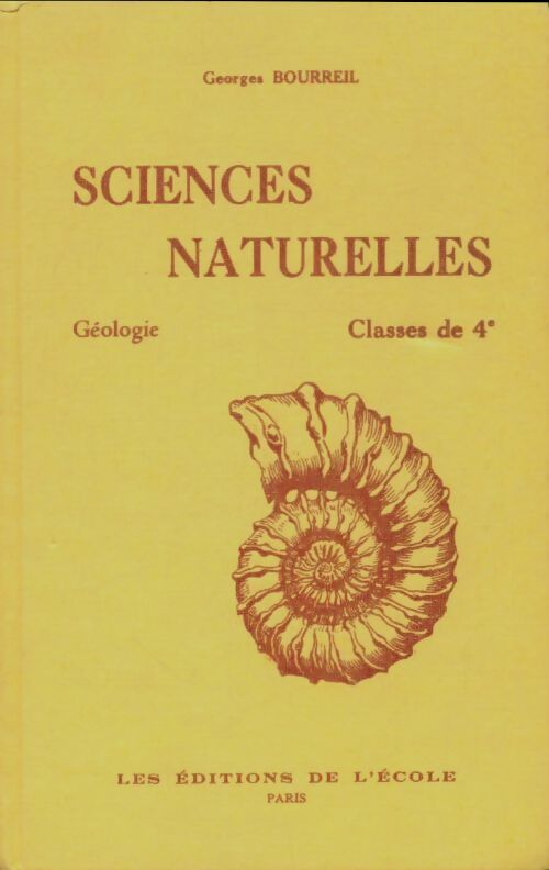 Livrenpoche : Sciences naturelles géologie 4e - Georges Bourreil - Livre