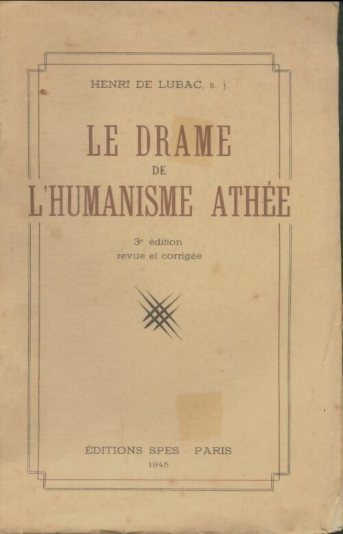 Livrenpoche : Le drame de l'humanisme athée - Henri De Lubac - Livre