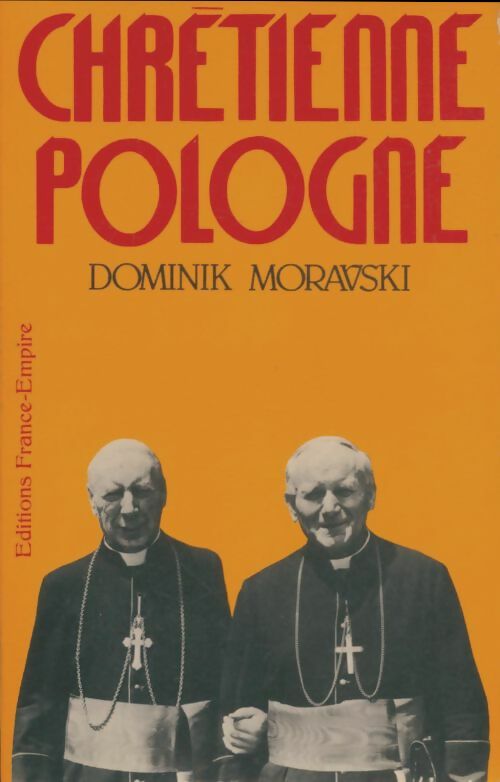 Livrenpoche : Chrétienne Pologne - Dominik Moravski - Livre