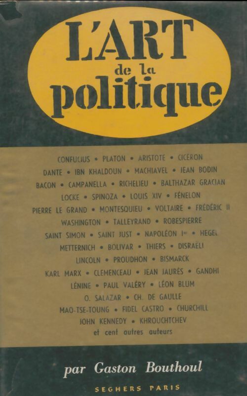 Livrenpoche : L'art de la politique - Gaston Bouthoul - Livre