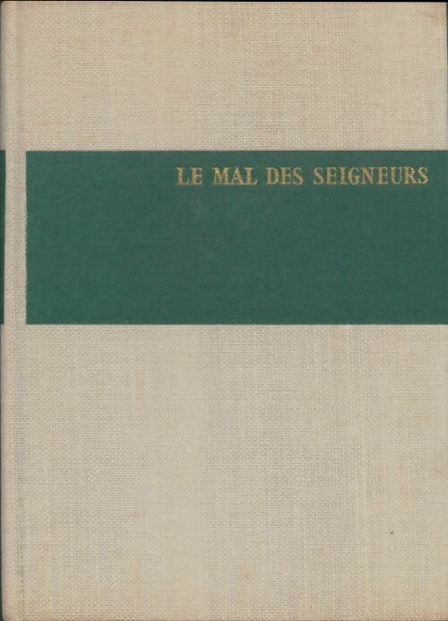 Livrenpoche : Le mal des seigneurs - Silvain Reiner - Livre