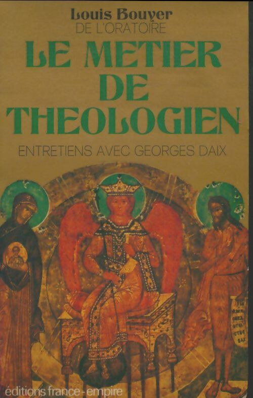 Livrenpoche : Le métier de théologien - Louis Bouyer - Livre