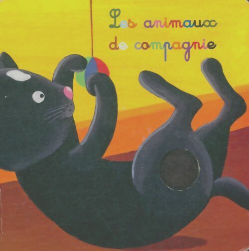 Livrenpoche : Les animaux de compagnie - Christophe Boncens - Livre