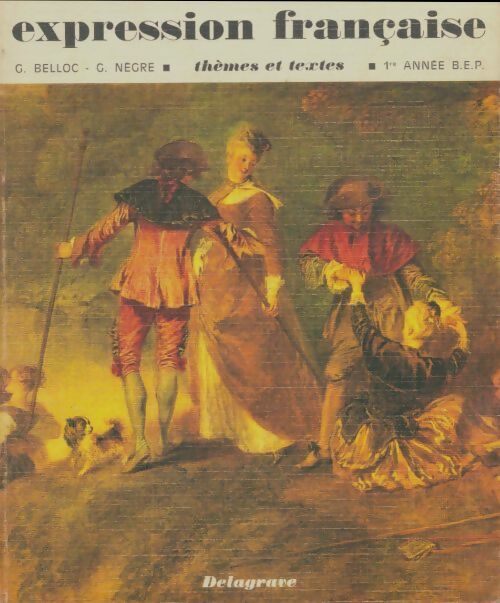 Livrenpoche : Expression française BEP 1 - G. Belloc - Livre