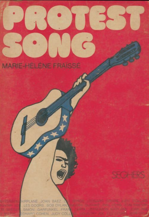 Livrenpoche : Protest song - Marie-Hélène Fraïssé - Livre