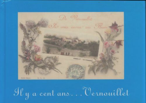 Livrenpoche : Il y a cent ans...Vernouillet - Collectif - Livre