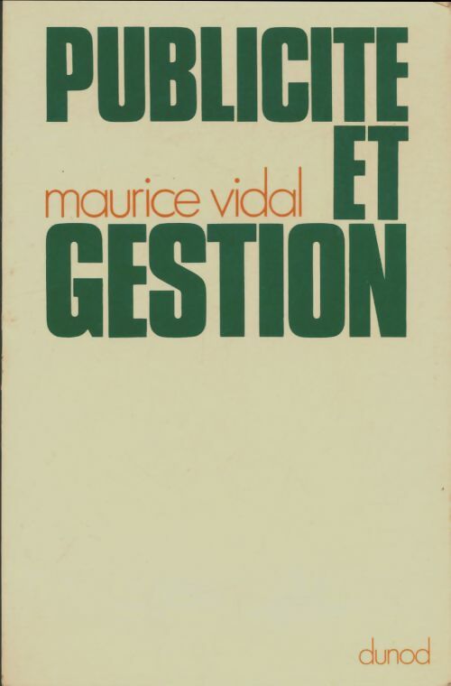 Livrenpoche : Publicité et gestion - Maurice Vidal - Livre