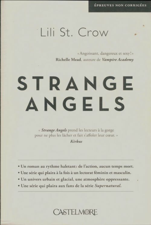 Strange angels Tome I strange angels : Strange angels - Lili St. Crow -  Castelmore GF - Livre