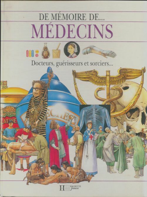 Livrenpoche : De mémoire de...Médecins - Kathryn Senior - Livre