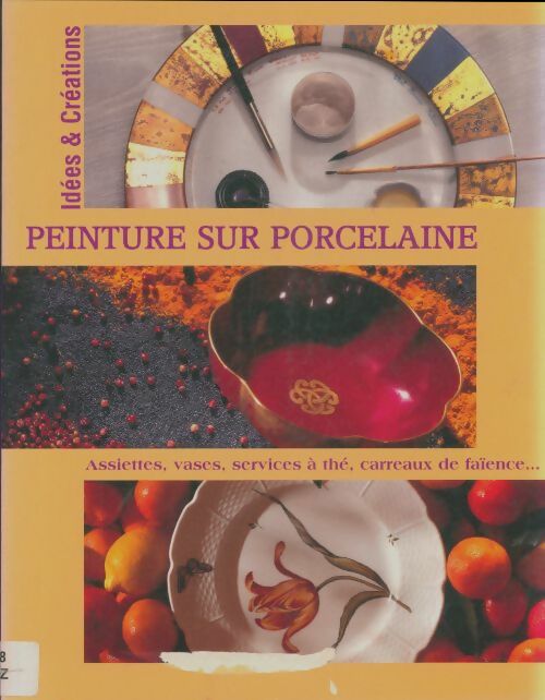 Livrenpoche : Peinture sur porcelaine - Collectif - Livre