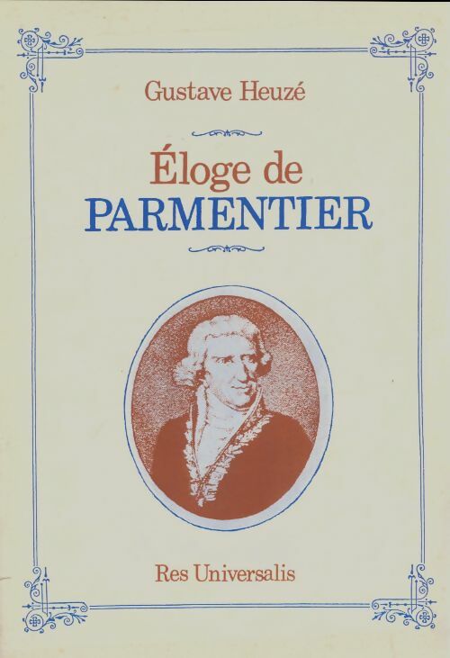 Livrenpoche : Éloge de Parmentier - Gustave Heuzé - Livre
