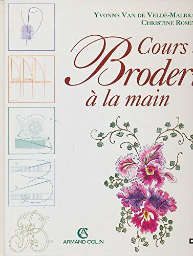 Livrenpoche : Cours de broderie à la main - Yvonne Van De Velde Malbran - Livre