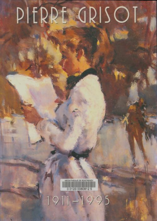 Livrenpoche : Pierre Grisot 1911-1995 - Collectif - Livre