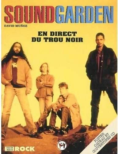 Livrenpoche : Soundgarden - David Munoz - Livre