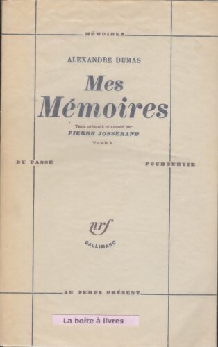 Livrenpoche : Mes mémoires Tome V - Alexandre Dumas - Livre