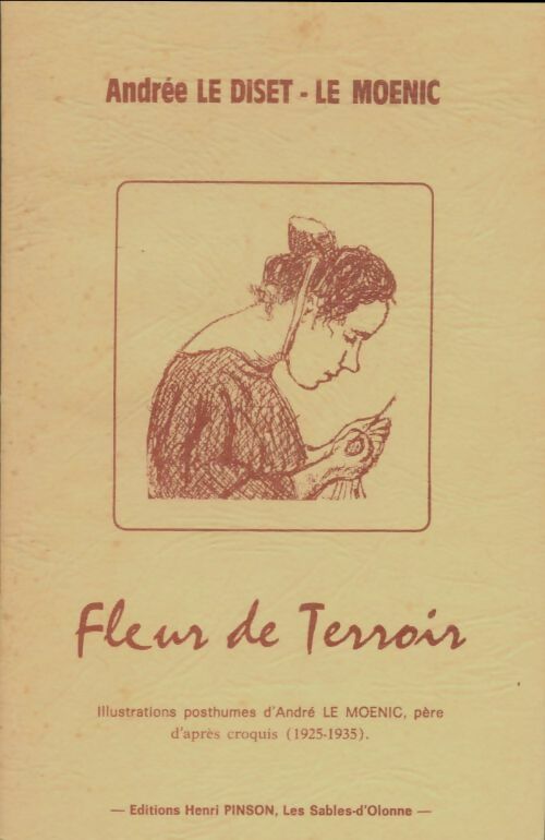 Livrenpoche : Fleur de terroir - Andrée Le Diset-Le Moenic - Livre