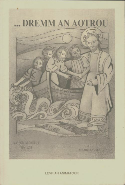 Livrenpoche : Dremm an aotrou - Collectif - Livre