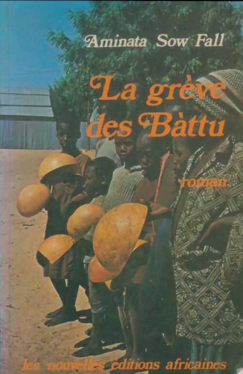 Livrenpoche : La grève des battu - Fall Aminata Sow - Livre