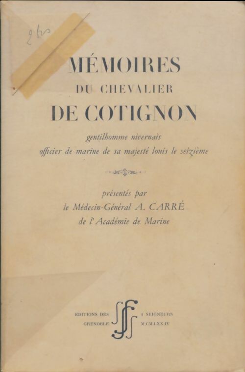 Livrenpoche : Mémoires du chevalier de Cotignon - A Carré - Livre