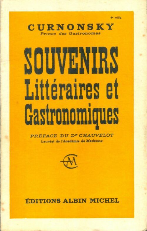 Livrenpoche : Souvenirs littéraires et gastronomiques - Curnonsky - Livre