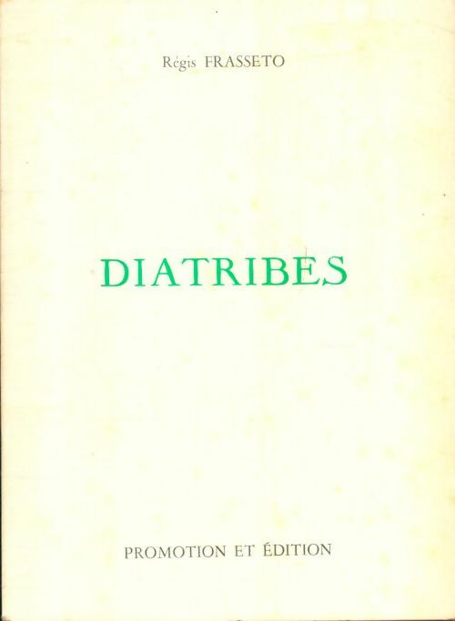 Livrenpoche : Diatribes - Régis Frasseto - Livre