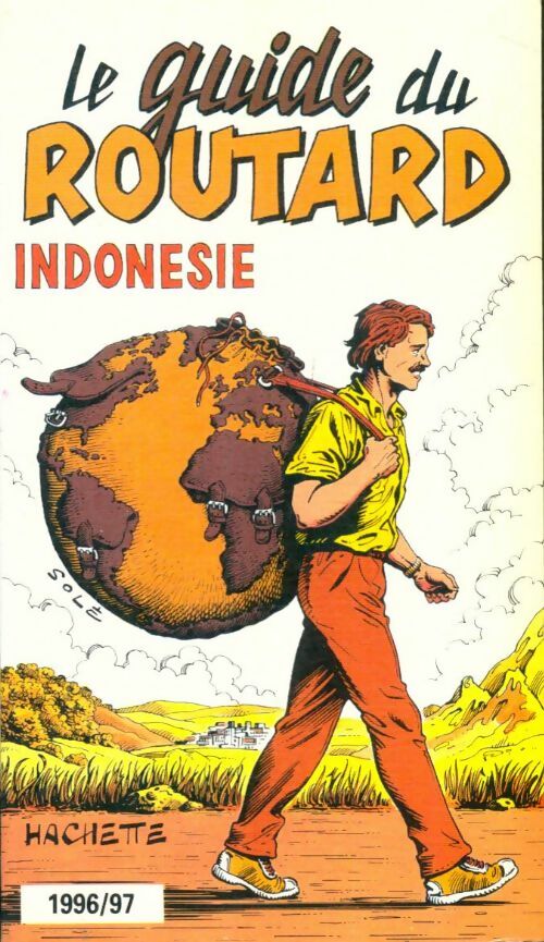 Indonésie 1996/97 - Collectif -  Le guide du routard - Livre