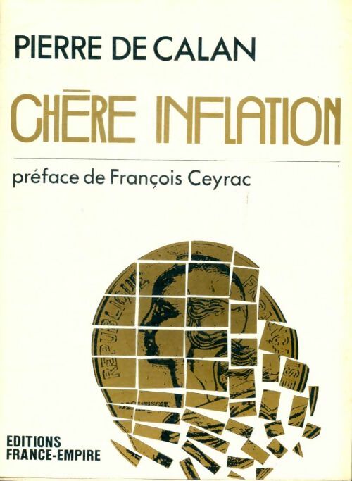 Livrenpoche : Chère inflation - Pierre De Calan - Livre