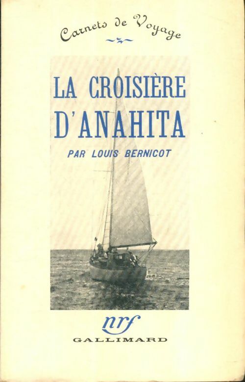 Livrenpoche : La croisière d'Anahita - Louis Bernicot - Livre
