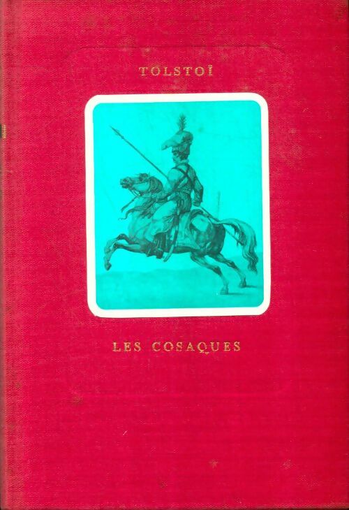 Livrenpoche : Les cosaques - Comte Léon L. Tolstoï - Livre