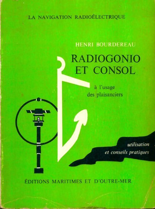 Livrenpoche : Radiogonio et consol - Henri Bourdereau - Livre
