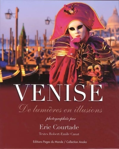 Livrenpoche : Venise la Serenissime - Courtade - Livre