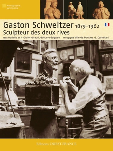 Livrenpoche : Gaston Schweitzer - Didier Giraud - Livre