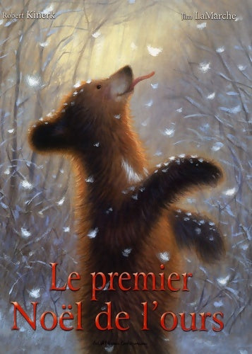 Livrenpoche : Le Premier noël de l'ours - Robert Kinerk - Livre