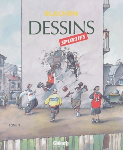 Dessins sportifs Tome III - Roger Blachon - Livre