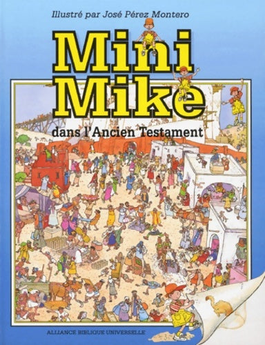 Livrenpoche : Mini Mike Dans L'Ancien Testament - Carl Anker Mortensen - Livre