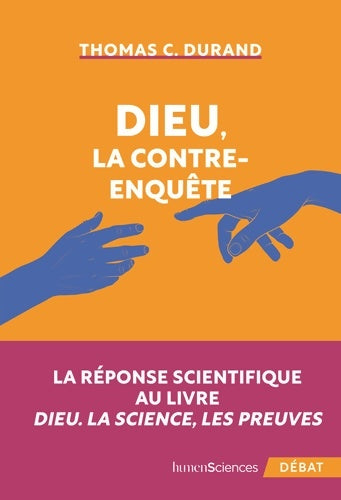 Livrenpoche : Dieu la contre-enquête - Thomas C. DURAND - Livre