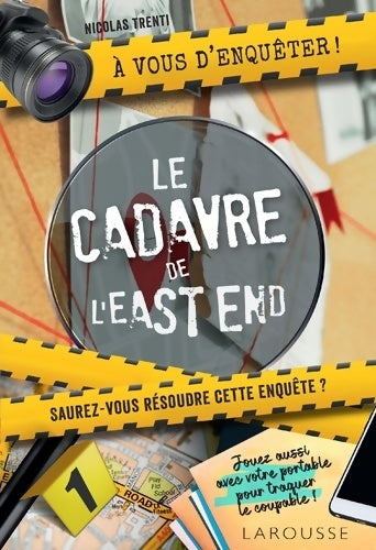 Livrenpoche : A vous d'enquêter ! Le cadavre de l'East End - Nicolas Trenti - Livre