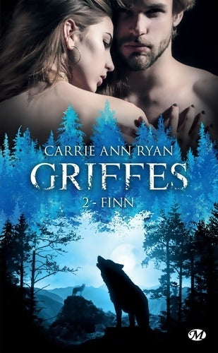 Livrenpoche : Griffes T2 : Finn - Carrie Ann Ryan - Livre
