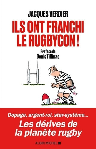 Livrenpoche : Ils ont franchi le rugbycon ! - Jacques Verdier - Livre