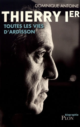Livrenpoche : Thierry Ier - Dominique Antoine - Livre