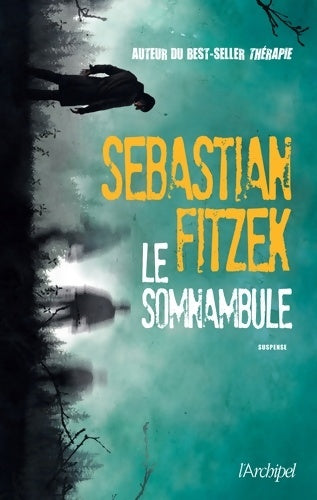 Livrenpoche : Le somnambule - Sebastian Fitzek - Livre